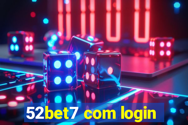 52bet7 com login